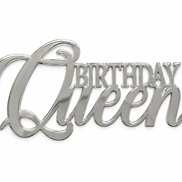 Gümüş Queen birthday pleksi